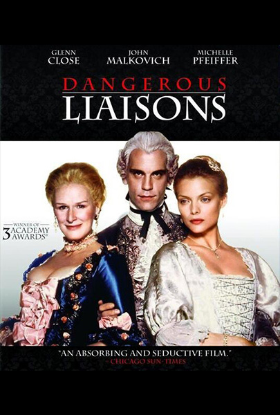 Dangerous Liaisons